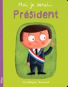  Achetez le livre d'occasion Moi je serai... Président sur Livrenpoche.com 