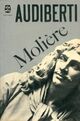  Achetez le livre d'occasion Molière de Jacques Audiberti sur Livrenpoche.com 