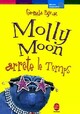  Achetez le livre d'occasion Molly Moon Tome II : Molly Moon arrête le temps de Georgia Byng sur Livrenpoche.com 
