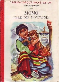  Achetez le livre d'occasion Momo fille des montagnes de Louise Rankin sur Livrenpoche.com 