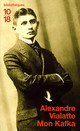  Achetez le livre d'occasion Mon Kafka de Alexandre Vialatte sur Livrenpoche.com 