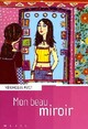  Achetez le livre d'occasion Mon beau miroir de Véronique Petit sur Livrenpoche.com 