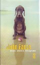  Achetez le livre d'occasion Mon chien stupide de John Fante sur Livrenpoche.com 