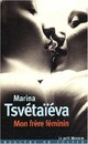  Achetez le livre d'occasion Mon frère féminin de Marina Tsvétaeva sur Livrenpoche.com 