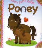  Achetez le livre d'occasion Mon petit bébé poney sur Livrenpoche.com 