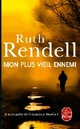  Achetez le livre d'occasion Mon plus vieil ennemi de Ruth Rendell sur Livrenpoche.com 