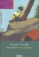  Achetez le livre d'occasion Mon premier roman d'amour de Daniel Picouly sur Livrenpoche.com 
