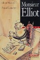  Achetez le livre d'occasion Monsieur Elliot de Claire Mazard sur Livrenpoche.com 