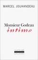  Achetez le livre d'occasion Monsieur Godeau intime de Marcel Jouhandeau sur Livrenpoche.com 