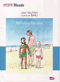  Achetez le livre d'occasion Monsieur Meurtre de Jean Vautrin sur Livrenpoche.com 