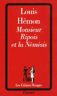  Achetez le livre d'occasion Monsieur Ripois et la Némésis de Louis Hémon sur Livrenpoche.com 