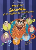  Achetez le livre d'occasion Monsieur Schnock Tome VII : M. Schnock et le mystère du Rotoutou poilu sur Livrenpoche.com 