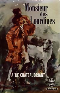  Achetez le livre d'occasion Monsieur des Lourdines de Alphonse De Chateaubriant sur Livrenpoche.com 