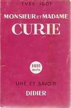  Achetez le livre d'occasion Monsieur et Madame Curie sur Livrenpoche.com 