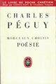  Achetez le livre d'occasion Morceaux choisis / Poésies de Charles Péguy sur Livrenpoche.com 