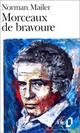  Achetez le livre d'occasion Morceaux de bravoure de Norman Mailer sur Livrenpoche.com 