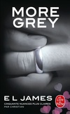  Achetez le livre d'occasion More grey : Cinquante nuances plus claires par christian sur Livrenpoche.com 
