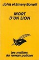  Achetez le livre d'occasion Mort d'un lion de Emery Bonnet sur Livrenpoche.com 