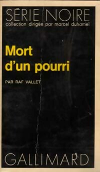  Achetez le livre d'occasion Mort d'un pourri de Raf Vallet sur Livrenpoche.com 