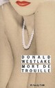  Achetez le livre d'occasion Mort de trouille de Donald E. Westlake sur Livrenpoche.com 