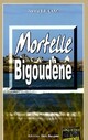  Achetez le livre d'occasion Mortelle Bigoudène de Annie Le Coz sur Livrenpoche.com 