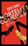  Achetez le livre d'occasion Mortelles comédies sur Livrenpoche.com 