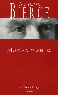  Achetez le livre d'occasion Morts violentes de Ambrose Bierce sur Livrenpoche.com 