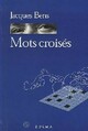  Achetez le livre d'occasion Mots croisés Bens de Jacques Bens sur Livrenpoche.com 