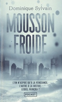  Achetez le livre d'occasion Mousson froide de Dominique Sylvain sur Livrenpoche.com 
