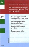  Achetez le livre d'occasion Mouvements littéraires français du Moyen Age au XIXe siècle sur Livrenpoche.com 