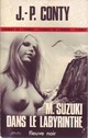  Achetez le livre d'occasion Mr Suzuki dans le labyrinthe de Jean-Pierre Conty sur Livrenpoche.com 