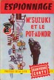  Achetez le livre d'occasion Mr Suzuki et le pot-au-noir de Jean-Pierre Conty sur Livrenpoche.com 