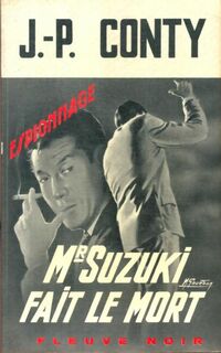https://www.bibliopoche.com/thumb/Mr_Suzuki_fait_le_mort_de_Jean-Pierre_Conty/200/0027801.jpg