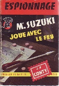 https://www.bibliopoche.com/thumb/Mr_Suzuki_joue_avec_le_feu_de_Jean-Pierre_Conty/200/0061444.jpg