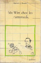  Achetez le livre d'occasion Mr. Witt chez les cantonards sur Livrenpoche.com 