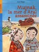  Achetez le livre d'occasion Mujnak, la mer d'Aral assassinée de Alain Surget sur Livrenpoche.com 