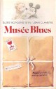  Achetez le livre d'occasion Musée blues de Susie Morgenstern sur Livrenpoche.com 