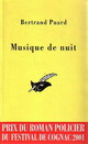  Achetez le livre d'occasion Musique de nuit de Bertrand Puard sur Livrenpoche.com 