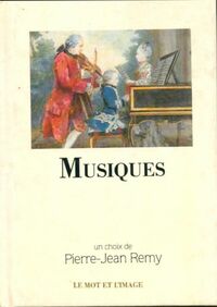  Achetez le livre d'occasion Musiques de Pierre-Jean Rémy sur Livrenpoche.com 
