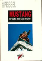  Achetez le livre d'occasion Mustang royaume tibétain interdit sur Livrenpoche.com 