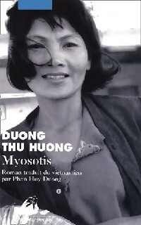  Achetez le livre d'occasion Myosotis de Thu Huong Duong sur Livrenpoche.com 