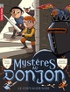  Achetez le livre d'occasion Mystères au donjon Tome I : Le chevalier noir de Alain Surget sur Livrenpoche.com 