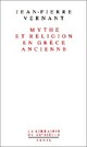  Achetez le livre d'occasion Mythe et religion en Grèce ancienne de Jean-Pierre Vernant sur Livrenpoche.com 