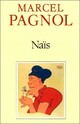  Achetez le livre d'occasion Naïs de Marcel Pagnol sur Livrenpoche.com 