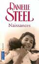  Achetez le livre d'occasion Naissances de Danielle Steel sur Livrenpoche.com 