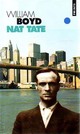  Achetez le livre d'occasion Nat Tate de William Boyd sur Livrenpoche.com 