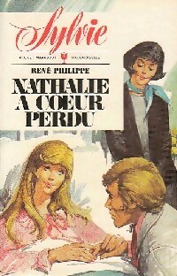  Achetez le livre d'occasion Nathalie à coeur perdu de René Philippe sur Livrenpoche.com 