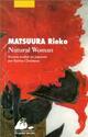  Achetez le livre d'occasion Natural woman de Rieko Matsuura sur Livrenpoche.com 