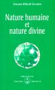  Achetez le livre d'occasion Nature humaine et nature divine de Omraam Mikhaël Aïvanhov sur Livrenpoche.com 