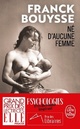  Achetez le livre d'occasion Né d'aucune femme de Franck Bouysse sur Livrenpoche.com 